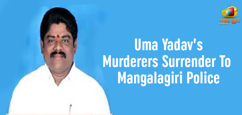 AP – Uma Yadav’s Murderers Surrender To Mangalagiri Police