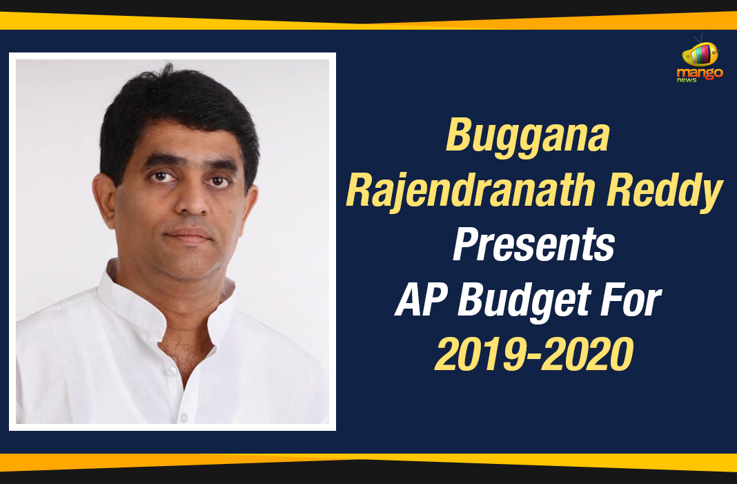 AP – Buggana Rajendranath Reddy Presents AP Budget For 2019-2020