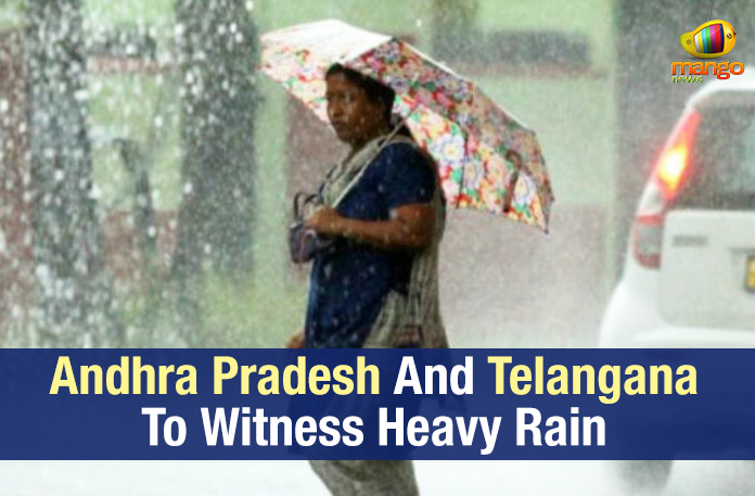 Andhra Pradesh And Telangana To Witness Heavy Rain
