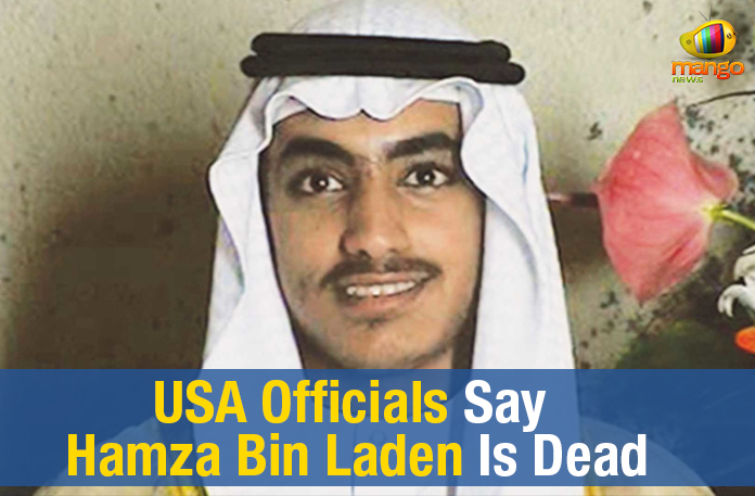 USA Officials Say Hamza Bin Laden Is Dead