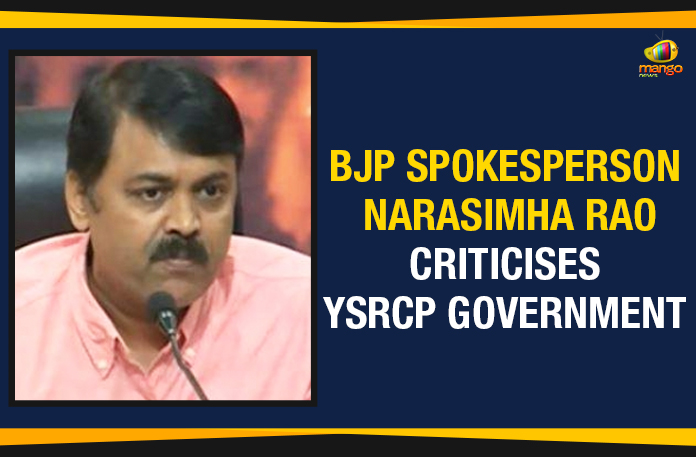 BJP Spokesperson Narasimha Rao Criticises YSRCP Government