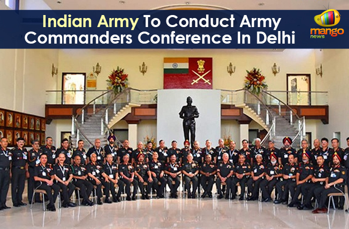 General Bipin Rawat, Indian Army To Conduct Army Commanders, Indian Army To Conduct Army Commanders Conference, Indian Army To Conduct Army Commanders Conference In Delhi, Latest Political Breaking News, Mango News, National News Headlines Today, national news updates 2019, National Political News 2019, the Chief of the Indian Arm