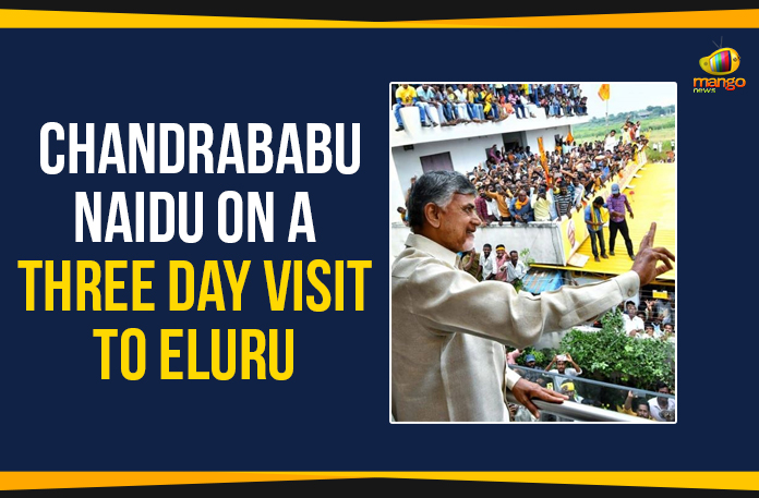 Chandrababu Naidu On A Three Day Visit To Eluru