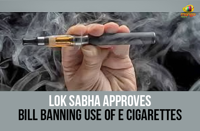 Lok Sabha Approves Bill Banning Use Of E Cigarettes