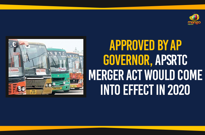 AP Breaking News, AP Governor Approves APSRTC Act-2019, AP Governor Bishwa Bhushan, Ap Political Live Updates 2019, AP Political News, AP Political Updates, AP Political Updates 2019, APSRTC Act-2019, Mango News