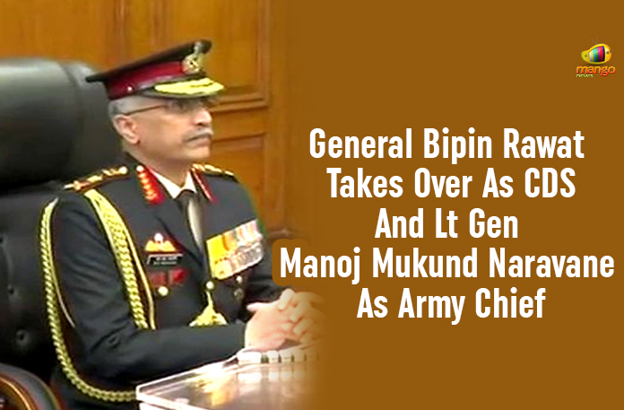 General Bipin Rawat Takes Over As CDS And Lt Gen Manoj Mukund Naravane As Army Chief