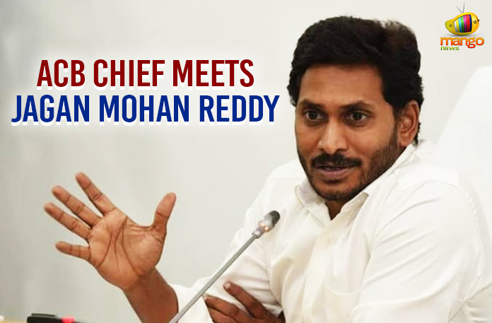 ACB Chief Meets Jagan Mohan Reddy