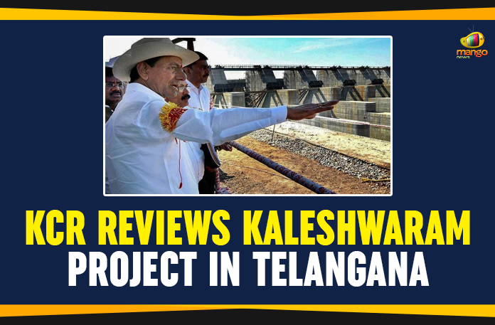 KCR Reviews Kaleshwaram Project In Telangana
