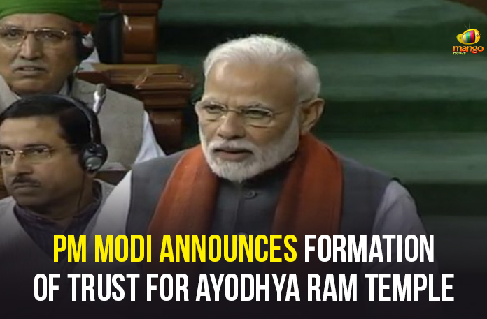 PM Modi Announces Formation Of Trust For Ayodhya Ram Temple