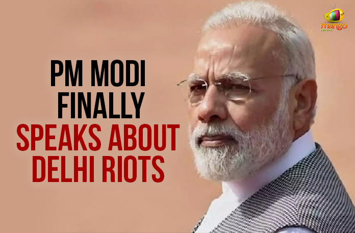 PM Modi Finally Speaks About Delhi Riots
