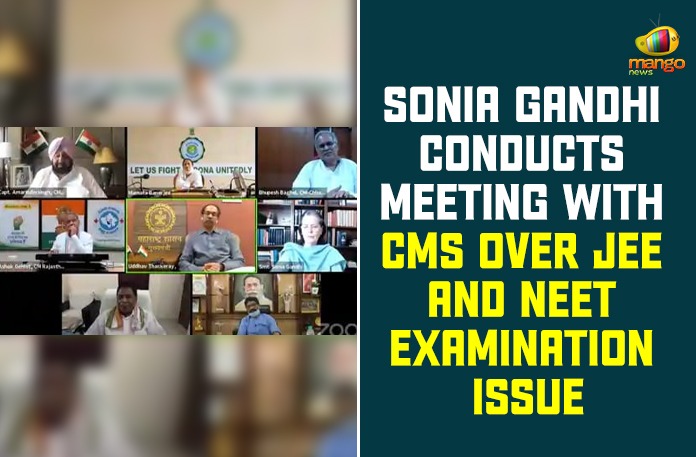 Sonia Gandhi ,Joint Entrance Examination, National Eligibility Cum Entrance Test, National Testing Agency, NEET Entrance Exams, NEET Entrance Exams 2020, NEET Entrance Exams 2020 Amid COVID-19, NTA Issues Guidelines For JEE Mains