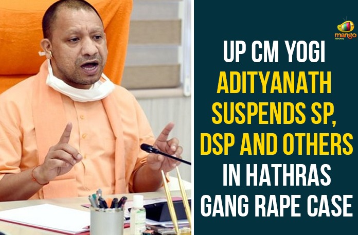 UP CM Yogi Adityanath Suspends SP, DSP And Others In Hathras Gang Rape Case