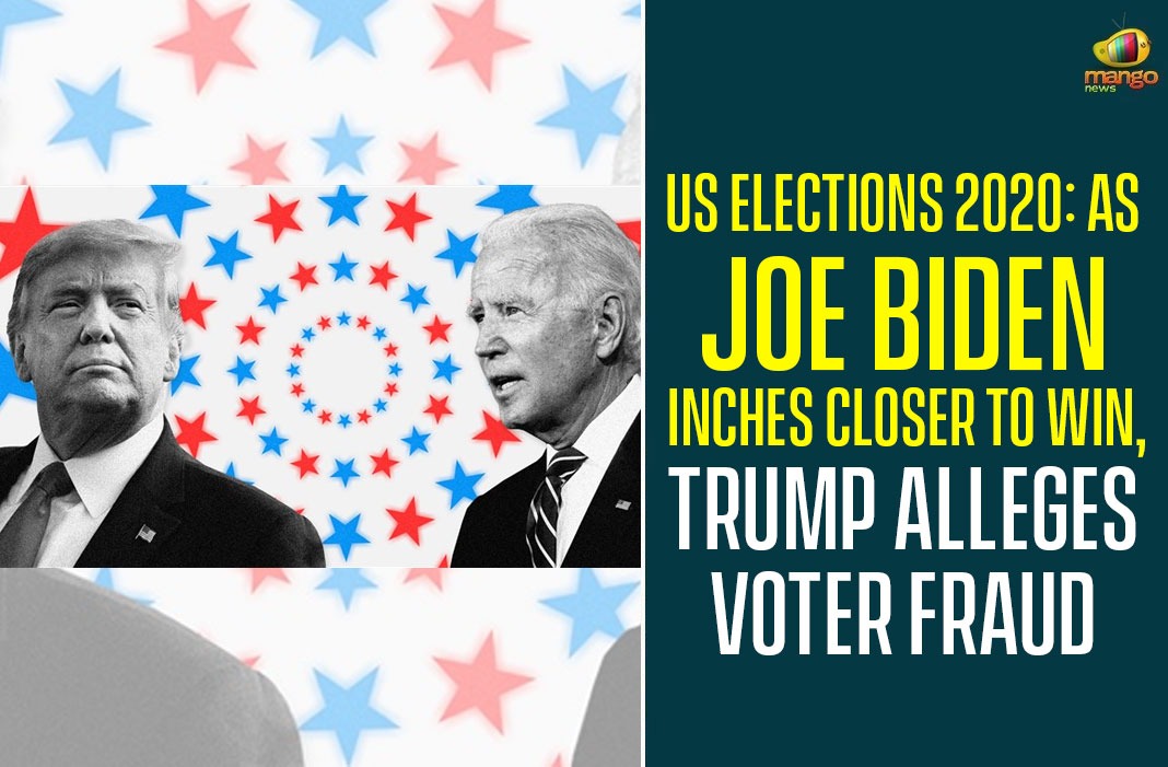 US Elections 2020: As Joe Biden Inches Closer To Win, Trump Alleges Voter Fraud