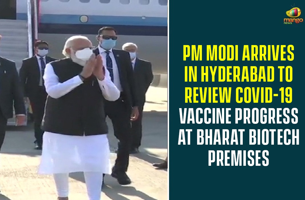 PM Modi Arrives In Hyderabad To Review COVID-19 Vaccine Progress At Bharat Biotech Premises