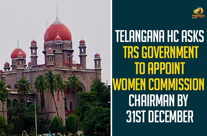 Telangana HC Asks TRS Government To Appoint Women Commission Chairman By 31st December