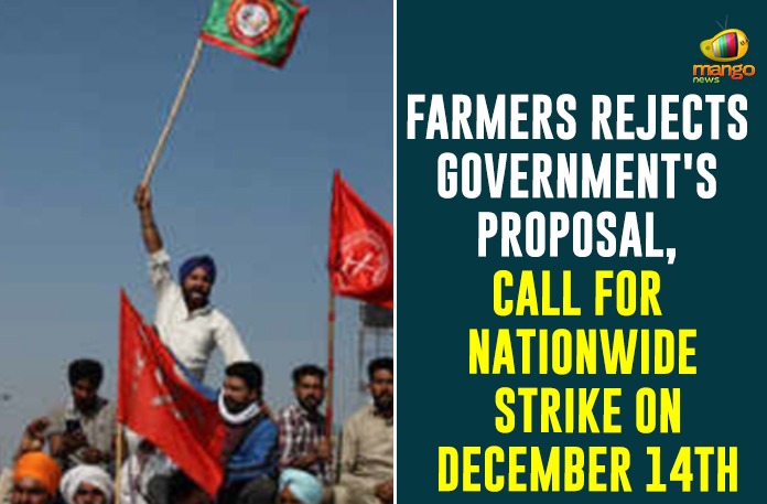Farmers Rejects Government's Proposal, Call For Nationwide Strike On December 14th,Farmers Protest Enters Day 14,Govt To Send Draft Proposal For Discussion,Farmers Protest Enters 14th Day,Centre To Send Draft Proposal For Deliberation,Farmers Protest Day 14,Centre To Send Draft,Farmers Receive Draft Proposal From Central Government,Farm Laws,Farmers Protest,Farmers,Mango News,Farmers Protest Live Updates,Central Government Proposal To Farmers,Farmers Protest Latest News,Farmers Protest Updates,Farmers Protest News,Central Government Sent A Draft Proposal To Farmers,Draft Proposal To Farmers,Farmers Protest Highlights