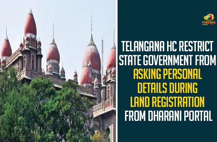 Telangana HC Restrict State Government From Asking Personal Details During Land Registration From Dharani Portal,High Court,Non Agricultural Registrations,Telangana Registrations,Dhrani Portal,Dharani Portal Registrations In Telangana,Non Agricultural Land Registration,Land Registration In Telangana,KCR On Non Agricultural Land Registration,Land Registrations In Telangana,Non Agricultural Lands In Telangana,Telangana New Registration,Telangana,Telangana News,Dharani Portal Telangana,Telangana High Court,CM KCR,KCR Latest,KCR,Telangana High Court,Telangana High Court LRS,Non Agricultural Land Registration In Telangana,Non Agricultural Land Dharani,Non Agricultural Land Registration,Mango News,Telangana HC Restrict State Government