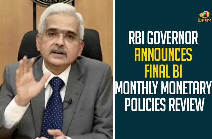 RBI Governor Announces Final Bi Monthly Monetary Policies Review