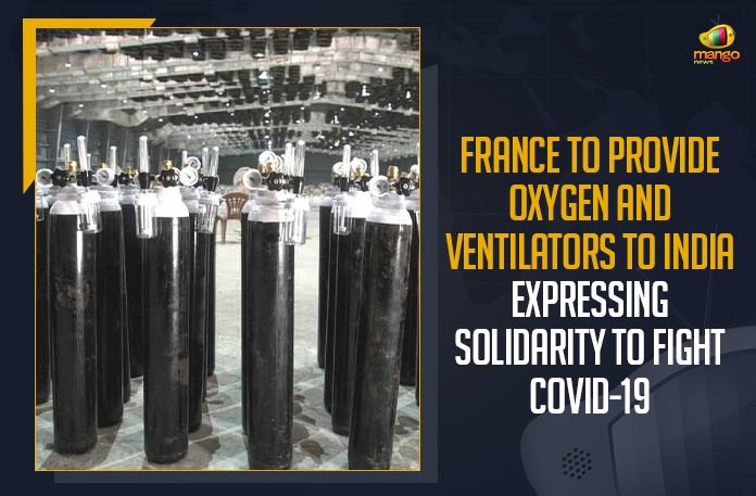 France To Provide Oxygen And Ventilators To India Expressing Solidarity To Fight COVID-19
