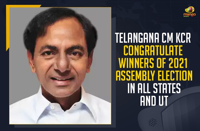 Telangana CM KCR Congratulates Winners Of 2021 Assembly Election In All States And UT,West Bengal,Assam,Tamil Nadu,Kerala,Puducherry,West Bengal Election Result 2021,Bengal Election Results,West Bengal Election Result Live,Tamil Nadu Assembly Elections Results,Tamil Nadu Elections 2021,Tamil Nadu Assembly Poll,Tamil Nadu Assembly Elections 2021,Assembly Election Results 2021 LIVE,Assembly Election Results,Assembly Election Results 2021,Election Results 2021 Live Updates,Election Results 2021 LIVE,Mango News,CM KCR,CM KCR Latest News,CM KCR News,CM KCR Live,CM KCR Pressmeet,CM KCR Pressmeet Live,CM KCR Latest Updates,CM KCR News Latest,KCR,CM KCR Congratulates Winners Of 2021 Assembly Election,CM KCR Congratulates 2021 Assembly Election Winners