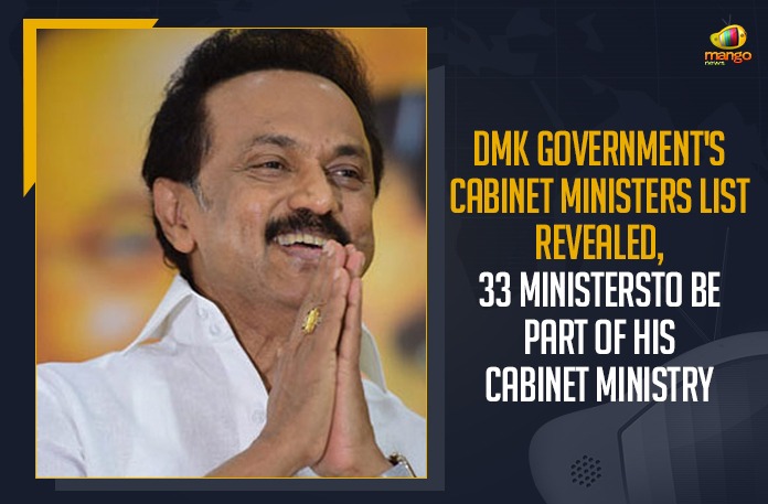 DMK Government Cabinet Ministers List Revealed, 33 Ministers Cabinet Ministry, Mango News, Latest Breaking News 2021, DMK Government, DMK Government Cabinet Ministers, Cabinet Ministry, Dravida Munnetra Kazhagam, Cabinet Minisry of 33 Ministers, President of DMK, Chief Minister of Tamil Nadu, Governor Banwarilal Purohit, Banwarilal Purohit