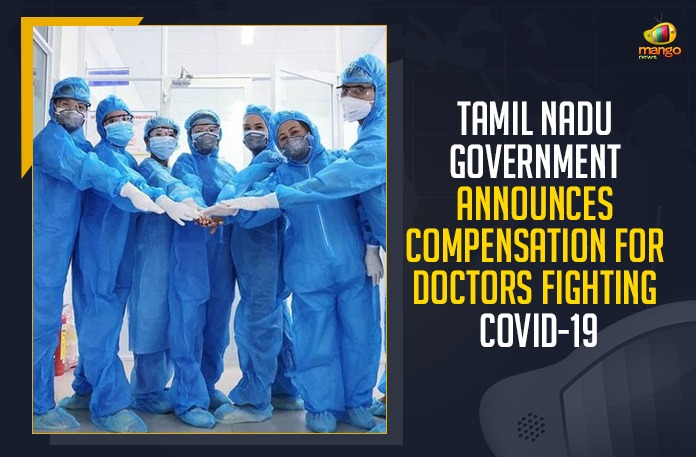 Tamil Nadu Government Announces Compensation For Doctors Fighting COVID-19