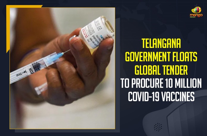 Telangana Government Floats Global Tender To Procure 10 Million COVID-19 Vaccines