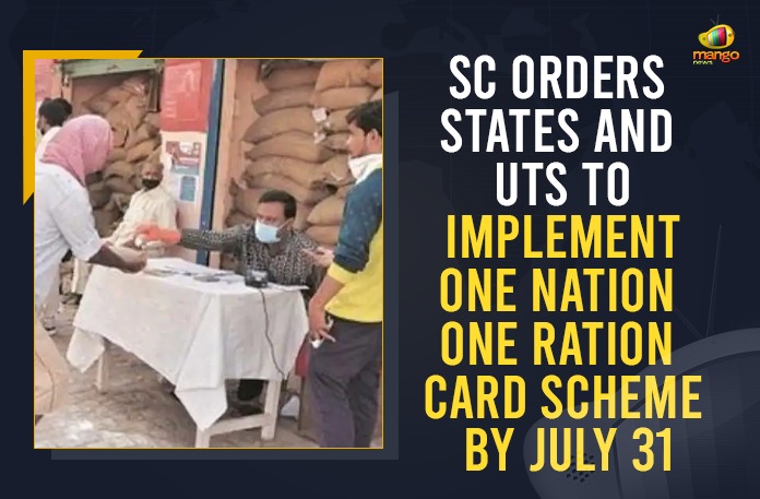 SC Orders States And UTs To Implement One Nation One Ration Card scheme By July 31