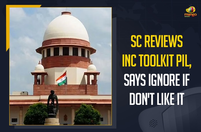 SC Reviews INC Toolkit PIL, Says Ignore If Don’t Like It