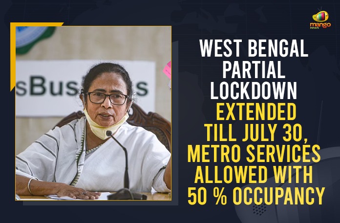 West Bengal Partial Lockdown Extended Till July 30, Metro Services Allowed With 50 % Occupancy