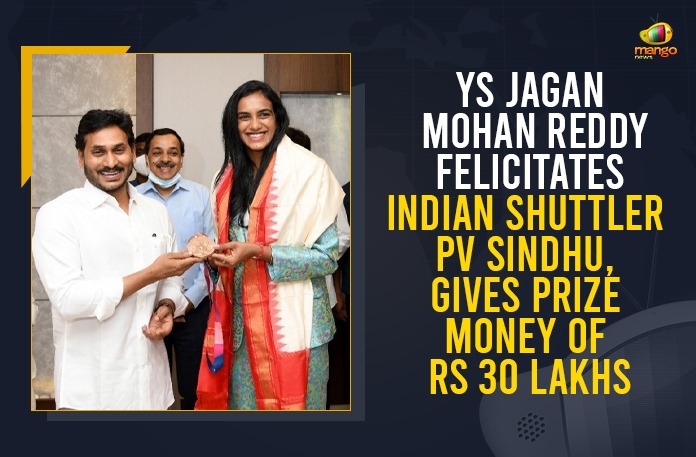 YS Jagan Mohan Reddy Felicitates Indian Shuttler PV Sindhu, Gives Prize Money Of Rs 30 Lakhs