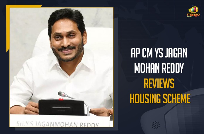 Andhra Pradesh Chief Minister, Andhra Pradesh CM Jagan Mohan Reddy, AP CM YS Jagan Mohan Reddy Reviews Housing Scheme, AP Govt Housing Scheme, AP Govt Housing Scheme for Poor, Begin construction of houses for poor from October 25, Ensure houses built in Jagananna colonies are of good quality, Housing Scheme, Housing Scheme In AP, Jagananna Colonies, Mango News, YS Jagan reviews on housing scheme