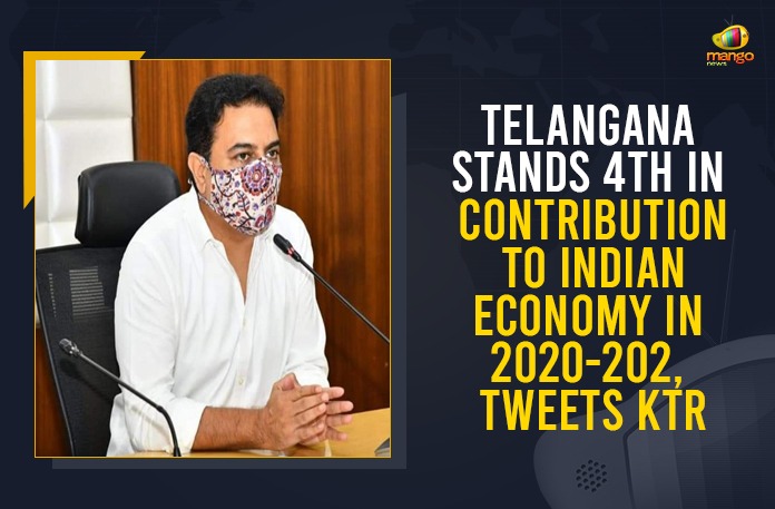 Telangana Stands 4th In Contribution To Indian Economy In 2020-2021 Tweets KTR