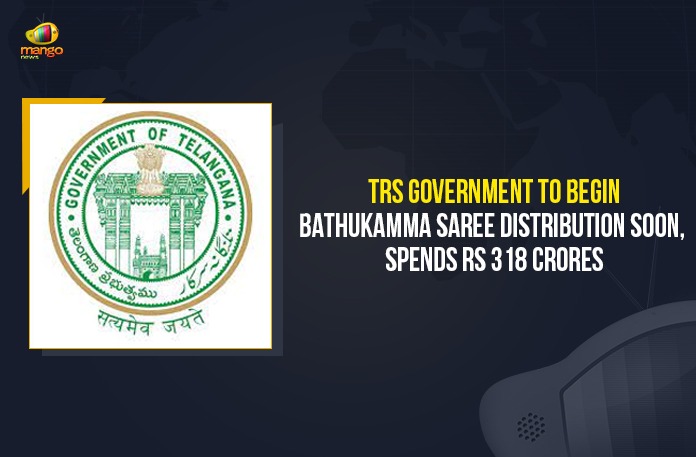 TRS Government To Begin Bathukamma Saree Distribution Soon, TRS Government Spends Rs 318 Crores for Saree Distribution, TRS Government, Mango News, Telangana News, Telangana News Update 2021, Latest Political News 2021, Politics Updates 2021, Bathukamma Saree Distribution, Bathukamma Saree,Telangana Bathukamma Saree, bathukamma sarees distribution, telangana bathukamma festival, bathukamma festival