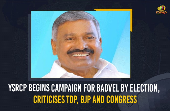2021 Badvel By-Election, 2021 Badvel Bypolls, Badvel Assembly BYpoll, Badvel Assembly BYpoll news, Badvel Assembly constituency, Badvel B, Badvel by Election Date, Badvel By-Election, Badvel By-Election 2021, Badvel By-Election Latest News, Campaign For Badvel By Election, Mango News, YSRCP Begins Campaign For Badvel By Election, YSRCP Criticises TDP, YSRCP Criticises TDP BJP And Congress