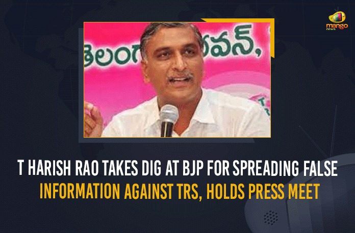 T Harish Rao Takes Dig At BJP For Spreading False Information Against TRS, Holds Press Meet