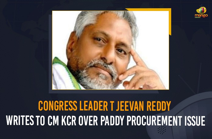 Chief Minister of Telangana, Congress Leader T Jeevan Reddy Writes To CM KCR Over Paddy Procurement Issue, Former Telangana minister and Congress Member of Legislative council, issue of Paddy procurement, Telangana Congress chief Revanth Reddy