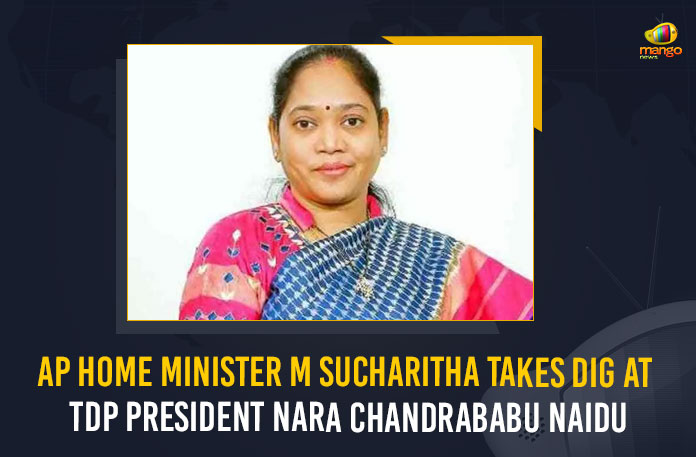 AP Home Minister M Sucharitha Takes Dig At TDP President Nara Chandrababu Naidu