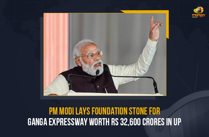 PM Modi Lays Foundation Stone For Ganga Expressway Worth Rs 32,600 Crores In UP