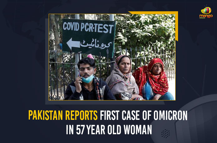 Pakistan Reports First Case Of Omicron In 57 Year Old Woman