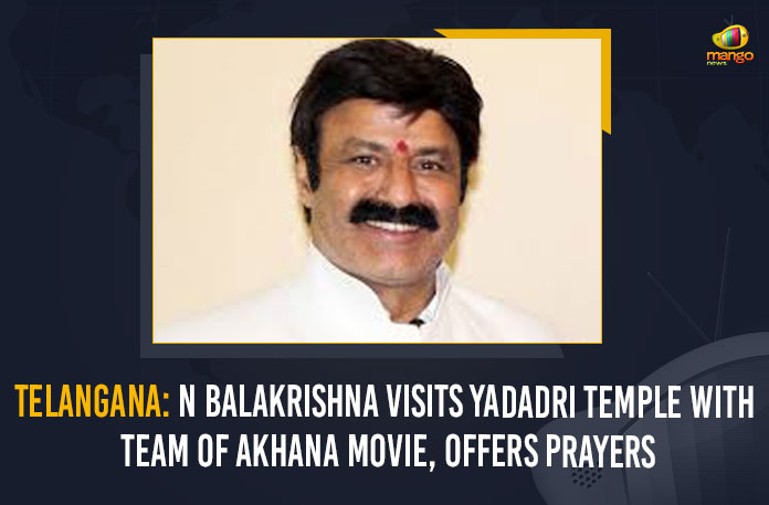 Telangana: N Balakrishna Visits Yadadri Temple With Team Of Akhana Movie, Offers Prayers