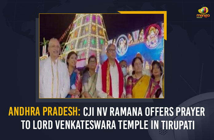 Andhra Pradesh: CJI NV Ramana Offers Prayer To Lord Venkateswara Temple In Tirupati
