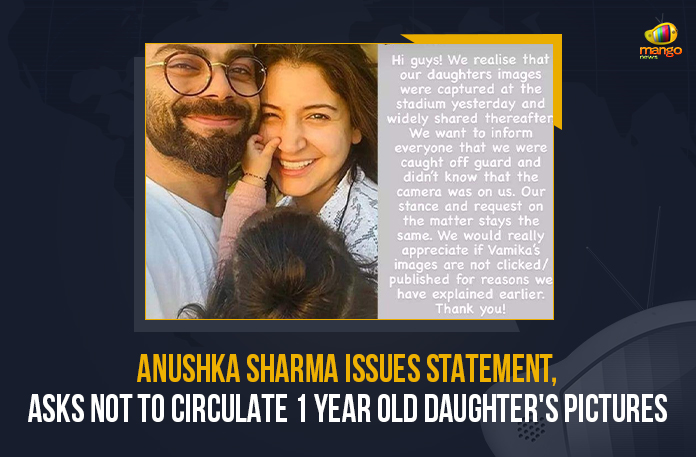 Anushka Sharma Issues Statement, Asks Not To Circulate 1 Year Old Daughter’s Pictures