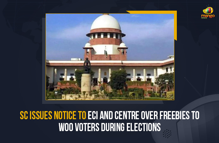 SC Issues Notice To ECI And Centre Over Freebies To Woo Voters During Elections