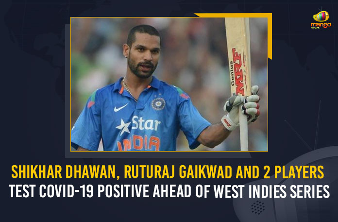 Shikhar Dhawan, Ruturaj Gaikwad And 2 Players Test COVID-19 Positive Ahead Of West Indies Series