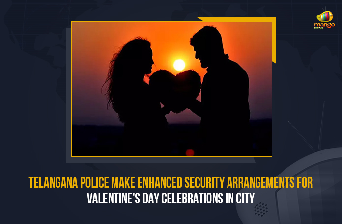 Telangana Police Make Enhanced Security Arrangements For Valentine’s Day Celebrations In City