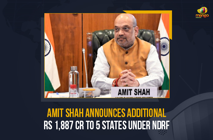 Amit Shah Announces Additional Rs 1887 Cr To 5 States Under NDRF, 1887 Cr To 5 States Under NDRF, Union Home Minister approved additional financial assistance for five states affected by natural calamities in 2021, Union Home Minister, Union Home Minister Amit Shah, Union Home Minister Amit Shah held a high-level committee meeting, high-level committee meeting, National Disaster Response Fund, 1887 Cr To 5 States Under National Disaster Response Fund, 5 States Under National Disaster Response Fund, Bihar, Sikkim, Himachal Pradesh, Rajasthan, West Bengal, Mango News,