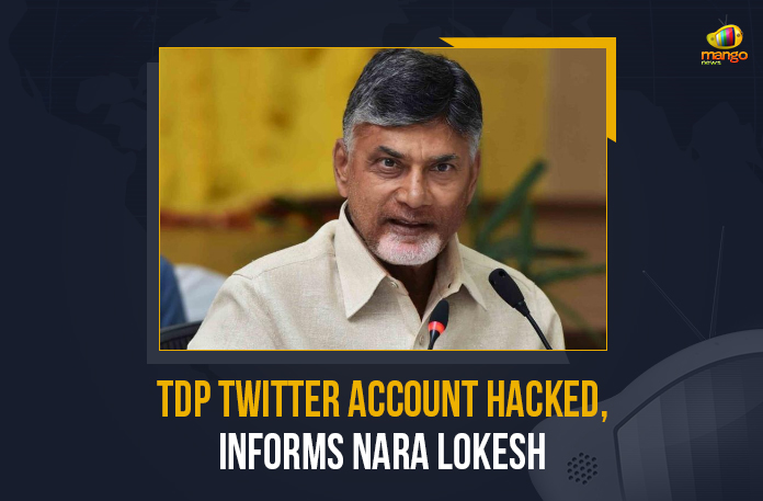 TDP Twitter Account Hacked, Informs Nara Lokesh