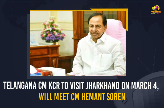 Telangana CM KCR To Visit Jharkhand On March 4 Will Meet CM Hemant Soren, Telangana CM KCR To Visit Jharkhand On March 4, Telangana CM KCR Will Meet CM Hemant Soren, Telangana CM KCR To Visit Jharkhand, CM KCR To Visit Jharkhand On March 4, Jharkhand, Telangana CM KCR, CM Hemant Soren, Hemant Soren, Telangana CM KCR, CM KCR, Telangana, Chief minister, Chief minister Of Telangana, KCR, Mango News,