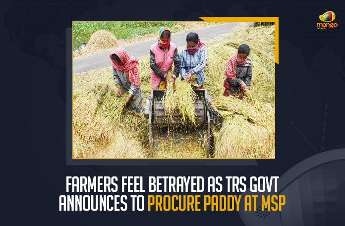 Farmers Feel Betrayed As TRS Govt Announces To Procure Paddy At MSP